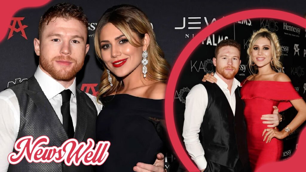 Who Is Fernanda Gómez? Inside the Life of Canelo’s Wife